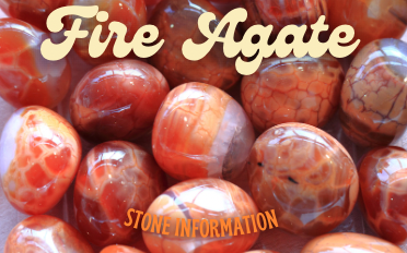 Fire Agate | Stone Information, Healing Properties, Uses