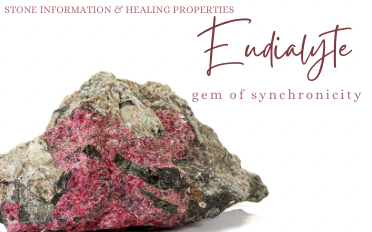 . Eudialyte | Stone Information, Healing Properties, Uses