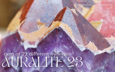 Auralite 23  Stone Information, Healing Properties, Uses