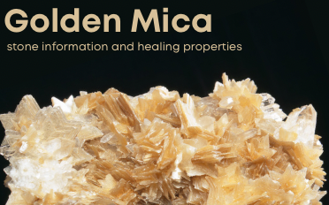 Golden Mica | Stone Information, Healing Properties, Uses