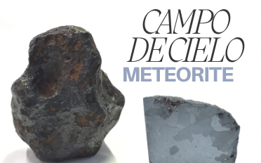 Campo del Cielo Meteorite | Information, History, Properties