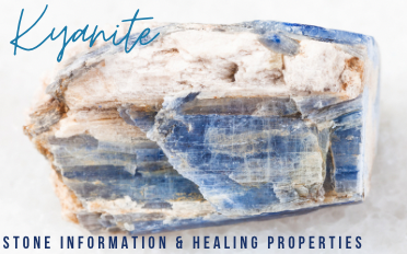 . Kyanite | Stone Information, Healing Properties, Uses