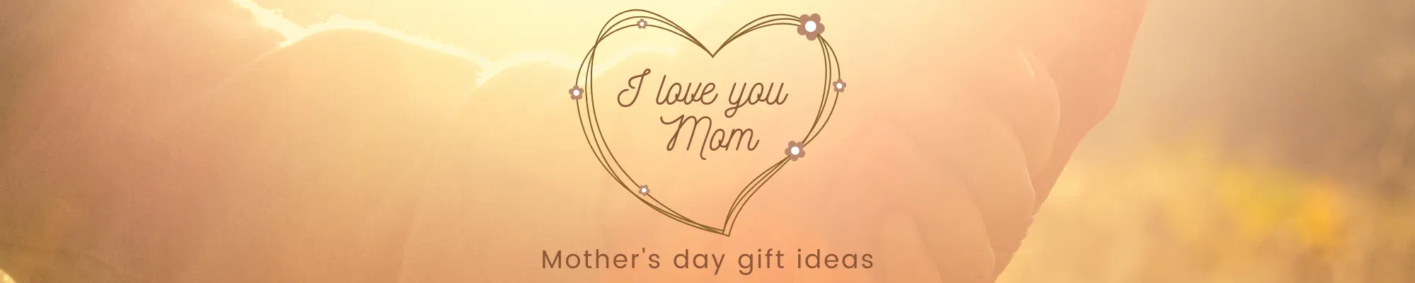 Image of Mother's Day Gift Ideas